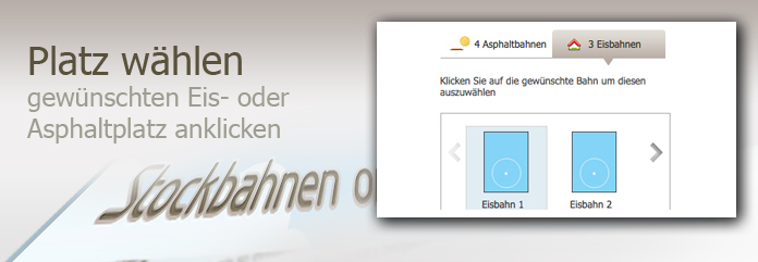 Wo wollen Sie spielen - Bahn wählen