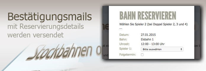 Bestätigungsemails mit Reservierungsdetails werden versendet